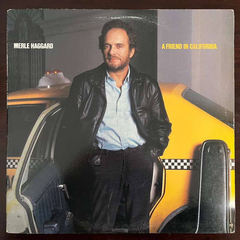 Merle Haggard - A Friend In California Vinyl LP US Press