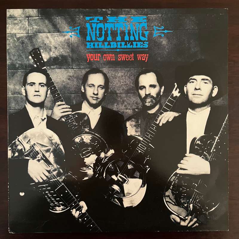 The Notting Hillbillies - Your Own Sweet Way Vinyl 12 Inch Single Maxi Import