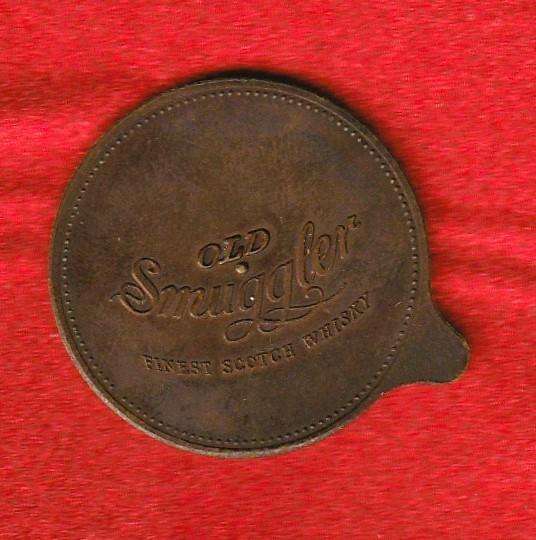 Vintage Old Smugllers Finest Whisky Token