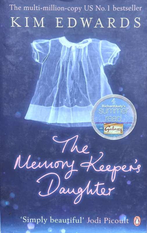 Kim Edwards, The Memory Keeper's Daughter