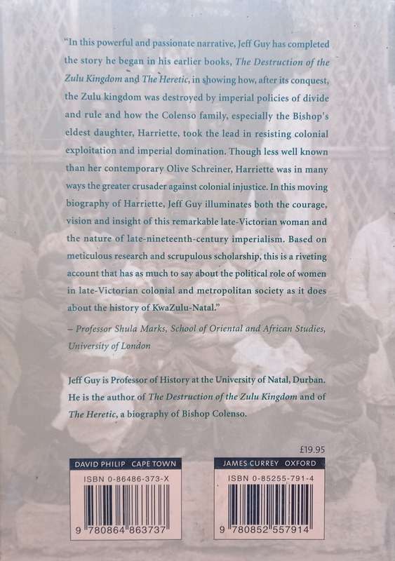 Jeff Guy, The View Across the River: Harriette Colenso and the Zulu Struggle against Imperialism