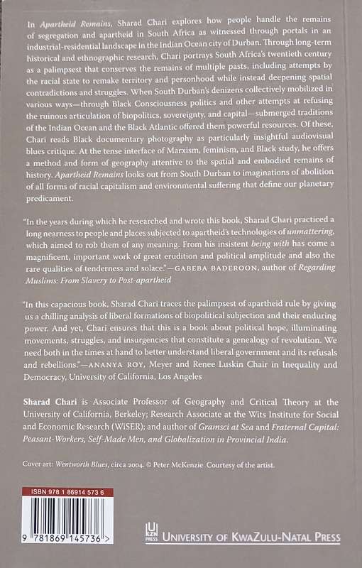 Sharad Chari, Apartheid Remains