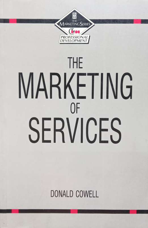 Donald Cowell, The Marketing of Services