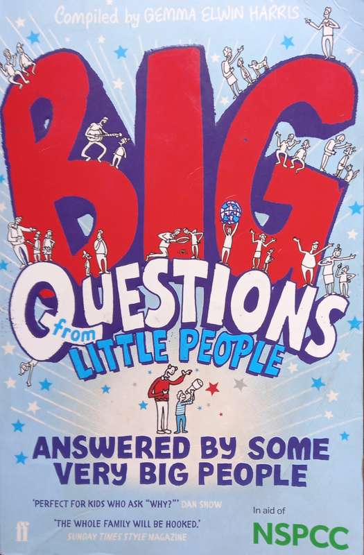 Gemma Elwin Harris, Big Questions from Little People... Answered by Some Very Big People