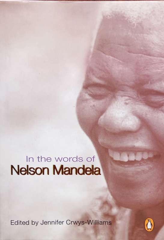 Jennifer Crwys-Williams, In the Words of Nelson Mandela