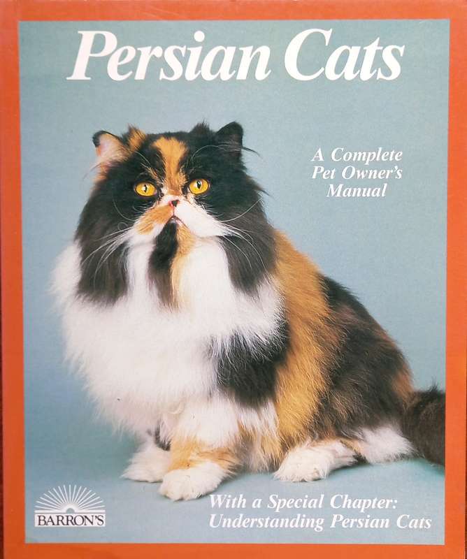 Ulrike Muller, Persian Cats: A Complete Owner's Manual