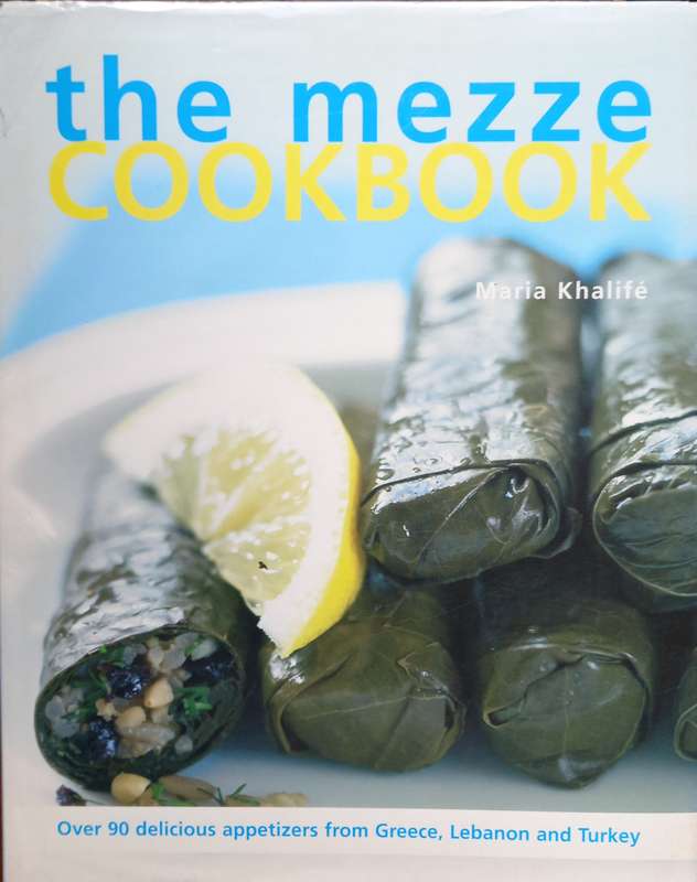 Maria Khalife, The Mezze Cookbook