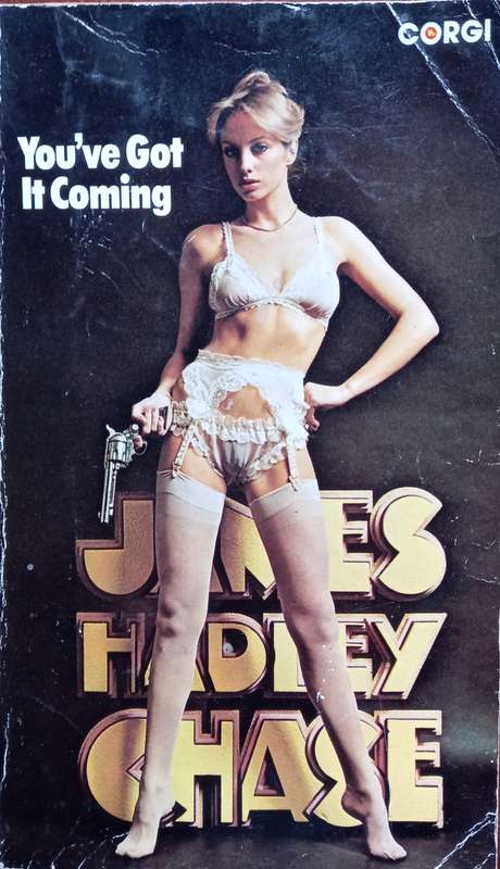 James Hadley Chase, You've Got it Coming
