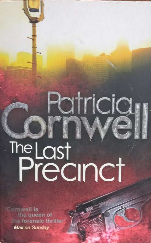 Patricia Cornwell, The Last Precinct