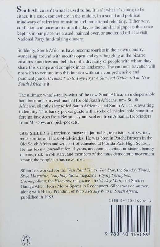 Gus Silber, It Takes Two to Toyi-Toyi: A Survival Guide to the New South Africa