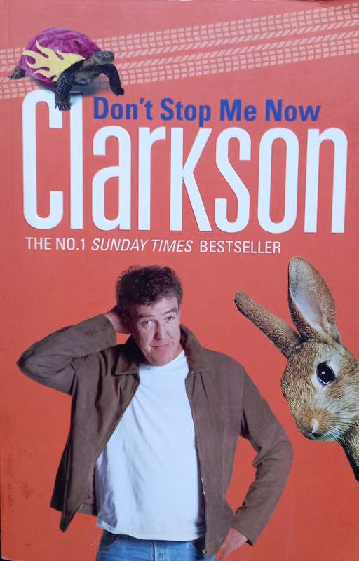 Jeremy Clarkson, Don't Stop Me Now