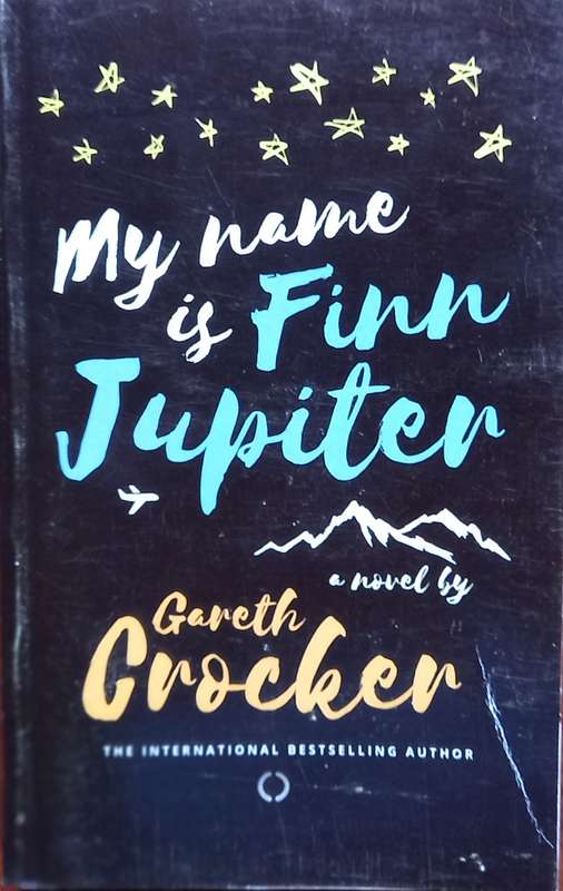 Gareth Crocker, My Name is Finn Jupiter