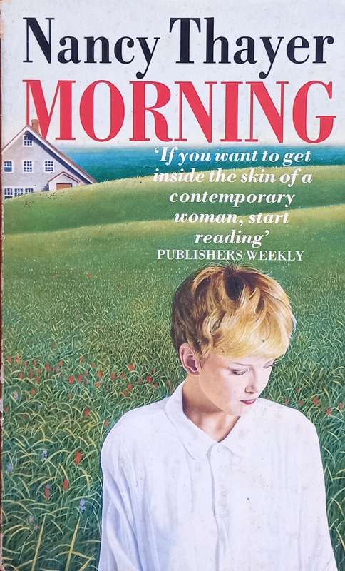 Nancy Thayer, Morning
