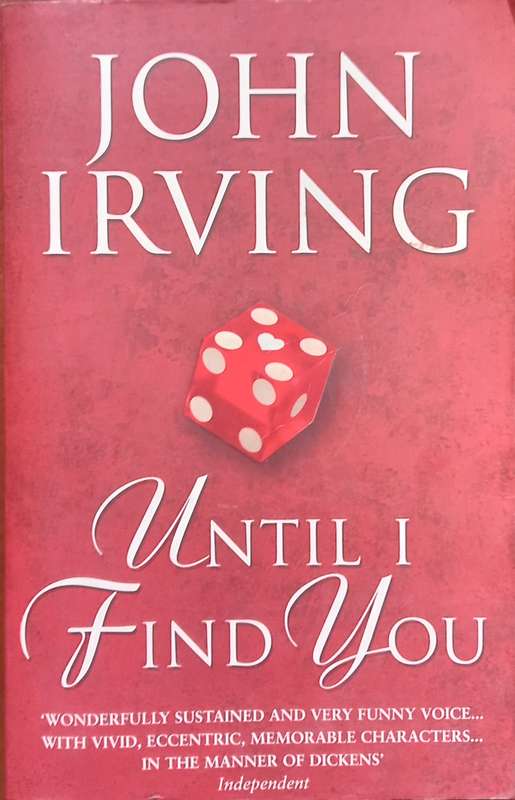 John Irving, Until I Find You