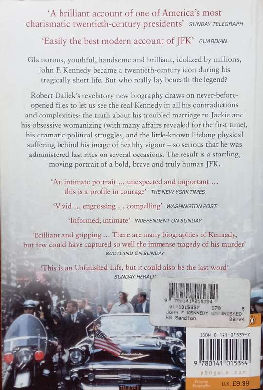Robert Dallek, John F. Kennedy: An Unfinished Life