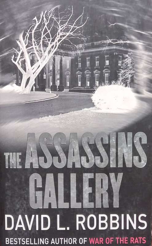 David L. Robbins, The Assassins Gallery