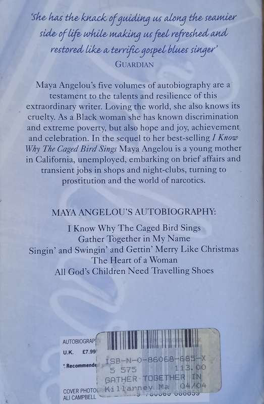 Maya Angelou, Gather Together in My Name
