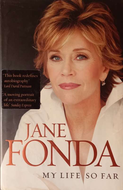 Jane Fonda, My Life So Far