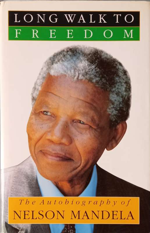 Nelson Mandela, Long Walk to Freedom (hardcover)