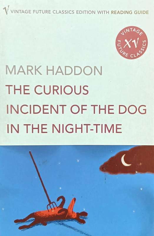 Mark Haddon, The Curious Incident of the Dog in the Night-Time