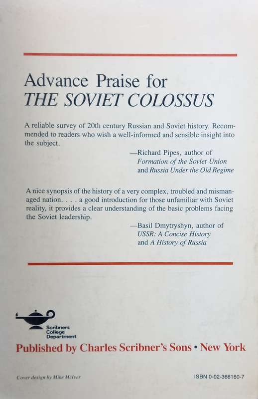 Michael Kort, The Soviet Colossus: A History of the USSR
