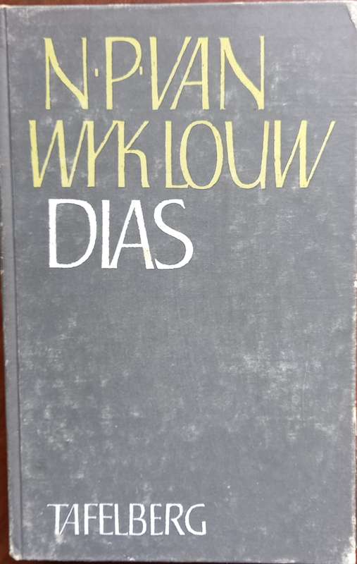 NP van Wyk Louw, Dias: 'n Hoorspel