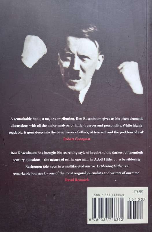 Ron Rosenbaum, Explaining Hitler: The Search for the Origins of his Evil