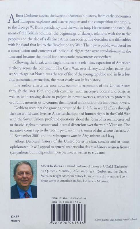 Albert Desbiens, The United States of America: A Short History