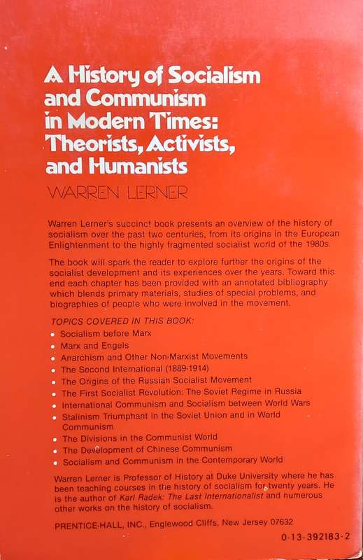 Warren Lerner, A History of Socialism and Communism in Modern Times, Theorists, Activists, and Human