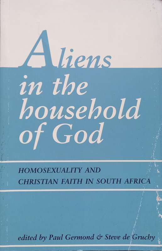 Paul Germond & Steve de Gruchy, Aliens in the Household of God