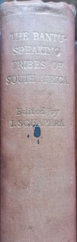 Isaac Schapera, The Bantu-Speaking Tribes of South Africa: An Ethnographical Survey
