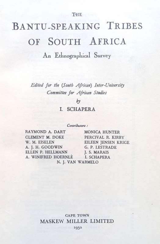 Isaac Schapera, The Bantu-Speaking Tribes of South Africa: An Ethnographical Survey