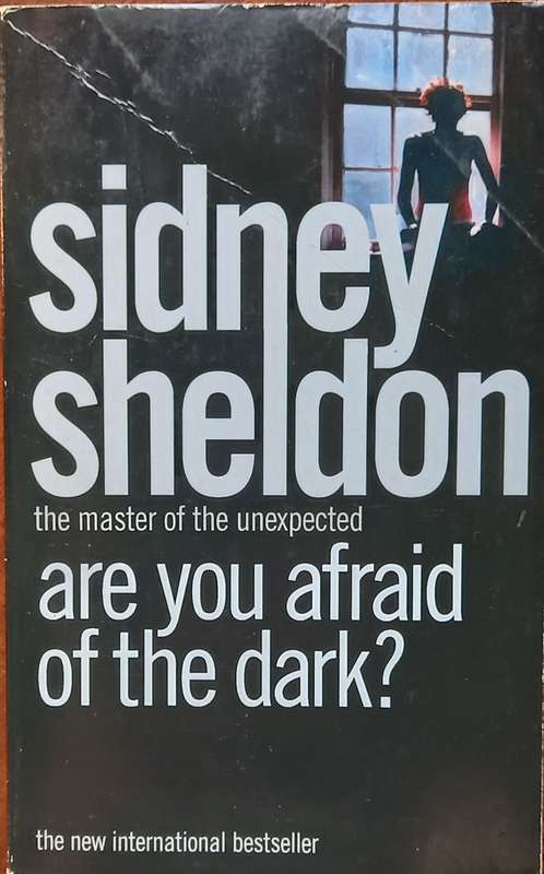 Sidney Sheldon, Are you Afraid of the Dark?