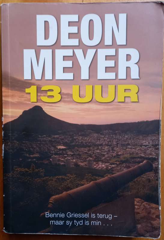 Deon Meyer, 13 Uur