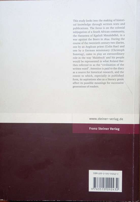 Lize Kriel, The Malaboch Books: Kgalusi in the Civilization of the Written Word