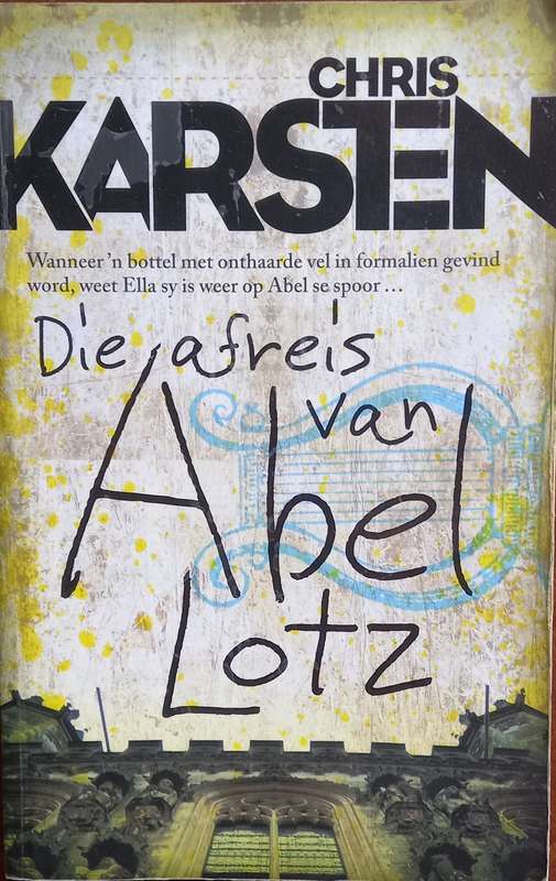 Chris Karsten, Die Afreis van Abel Lotz