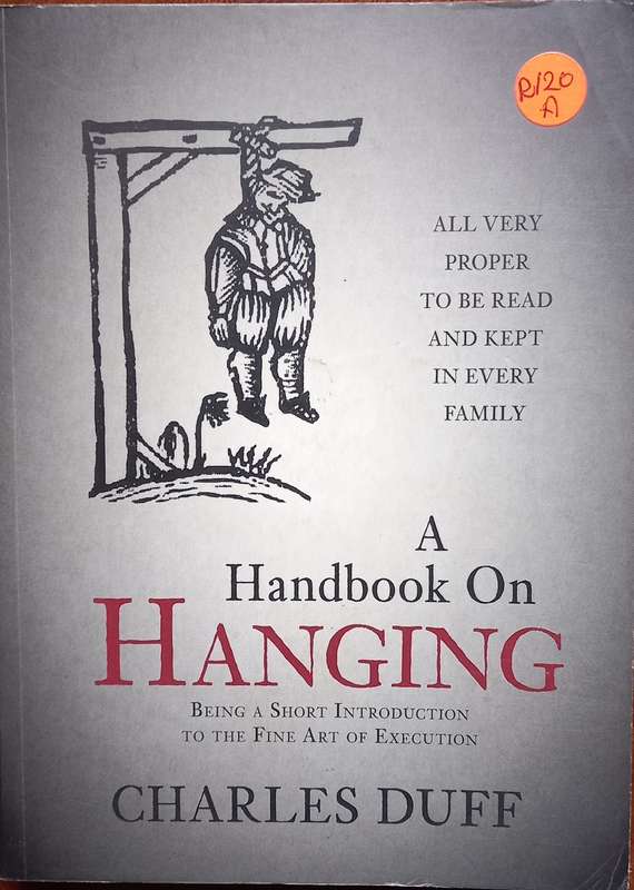 Charles Duff, A Handbook on Hanging