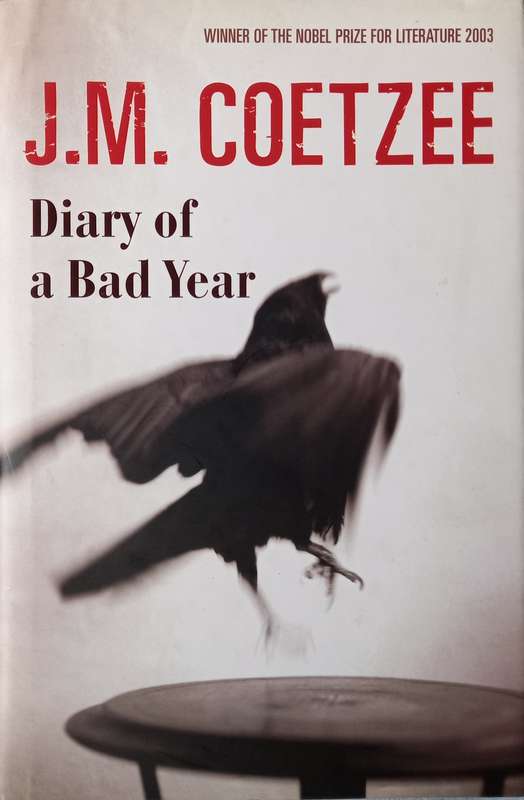 JM Coetzee, Diary of a Bad Year