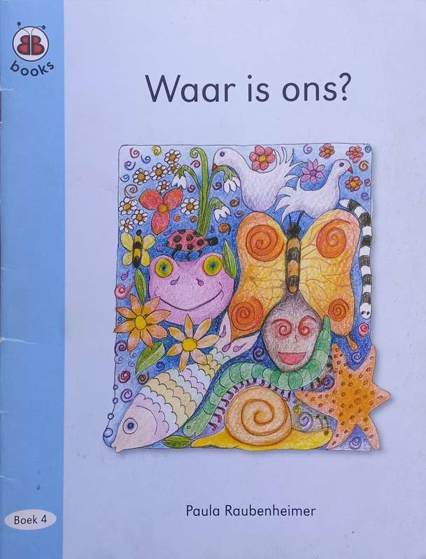 Paula Raubenheimer, Waar is Ons?