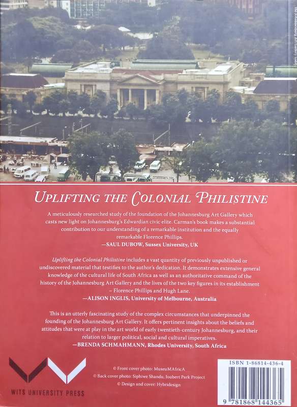 Jillian Carman, Uplifting the Colonial Philistine