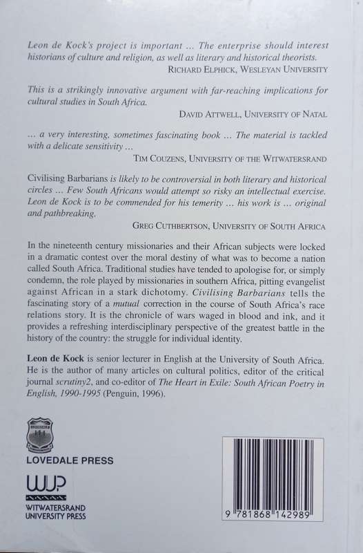 Leon de Kock, Civilising Barbarians
