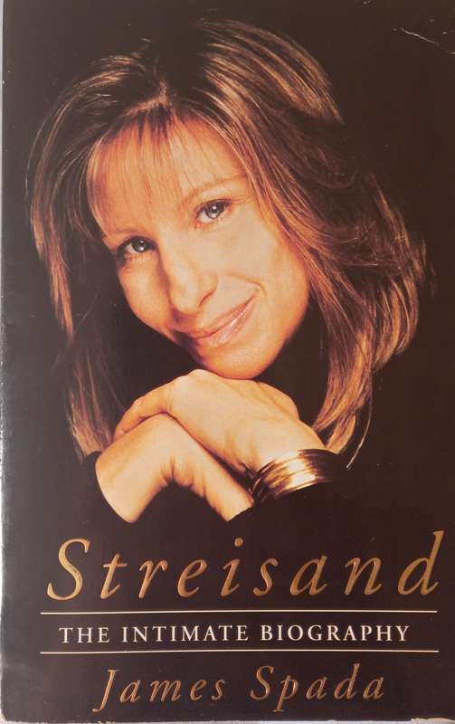 James Spada, Streisand: The Intimate Biography