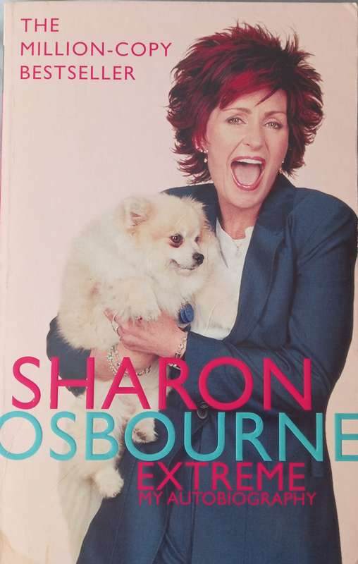 Sharon Osbourne, Extreme: My Autobiography