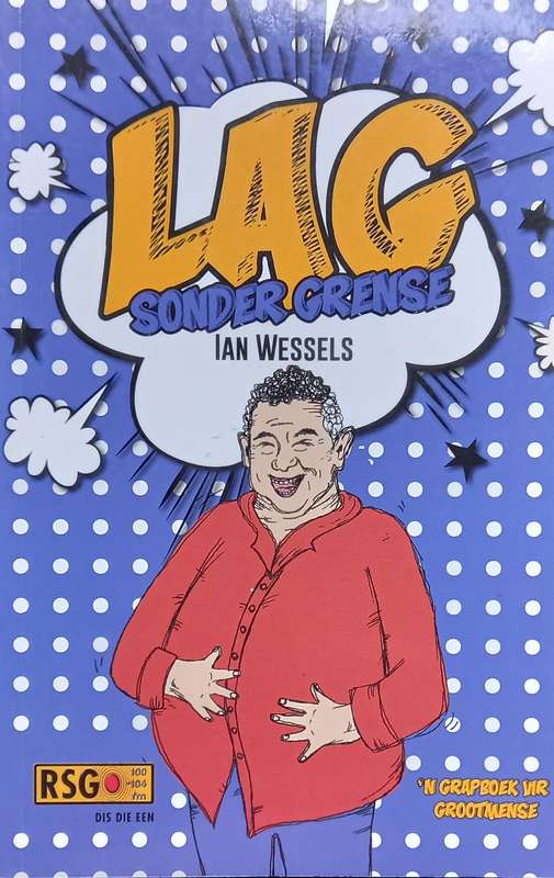 Ian Wessels, Lag sonder Grense