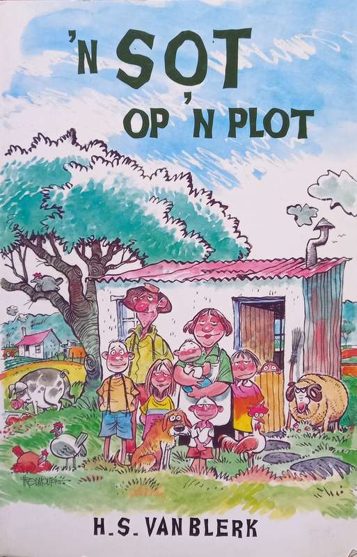 HS van Blerk, 'n Sot op 'n Plot