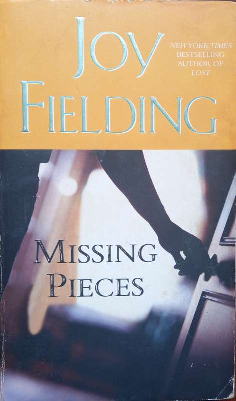 Joy Fielding, Missing Pieces
