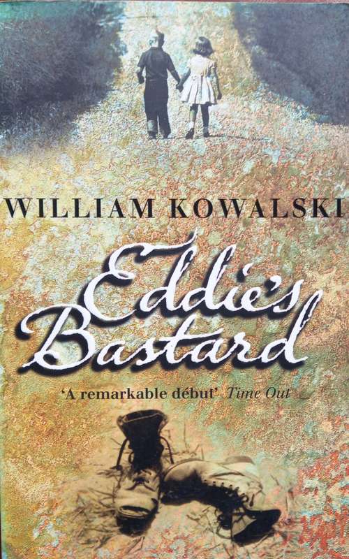 William Kowalski, Eddie's Bastard