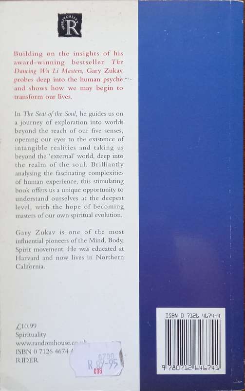 Gary Zukav, The Seat of the Soul: An Inspiring Vision of Humanity's Spiritual Destiny