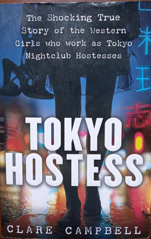 Clare Campbell, Tokyo Hostess