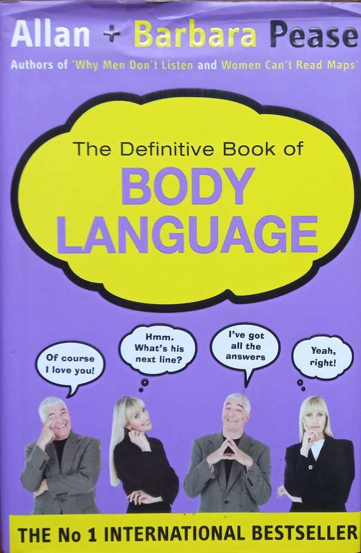 Allan & Barbara Pease, The Definitive Book of Body Language